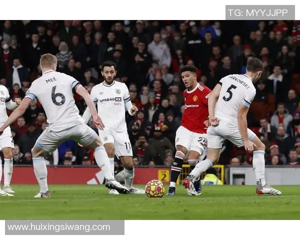 伯恩利主场迎战曼联腾讯体育全程直播精彩对决