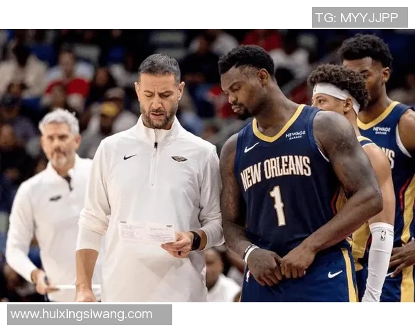 锡安领衔鹈鹕对决森林狼双方争夺季后赛席位的关键战役